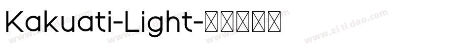 Kakuati-Light字体转换