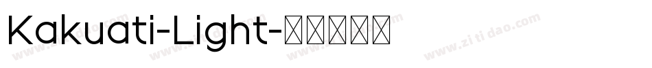 Kakuati-Light字体转换