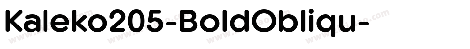Kaleko205-BoldObliqu字体转换 Kaleko205-BoldObliqu字体转换