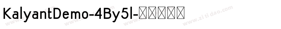 KalyantDemo-4By5l字体转换