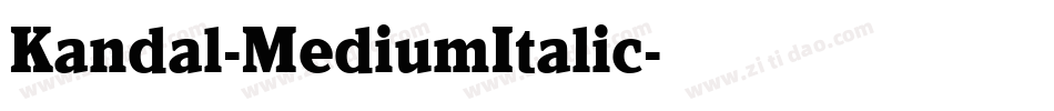 Kandal-MediumItalic字体转换