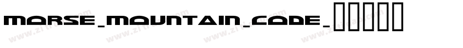 Morse-Mountain-Code字体转换
