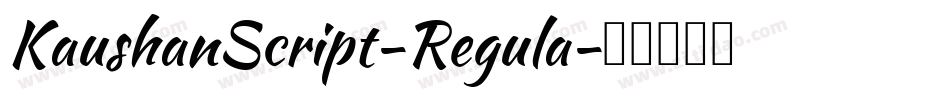 KaushanScript-Regula字体转换