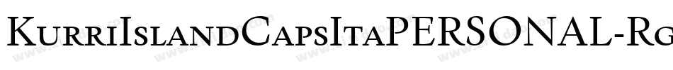 KurriIslandCapsItaPERSONAL-Rg字体转换