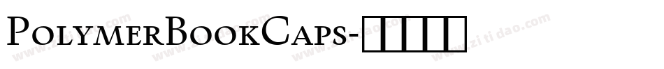 PolymerBookCaps字体转换