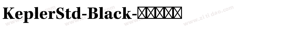 KeplerStd-Black字体转换