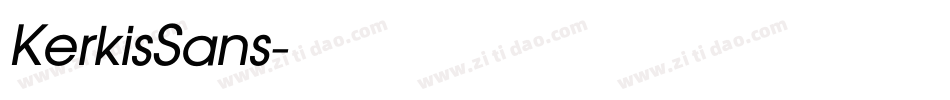 KerkisSans字体转换