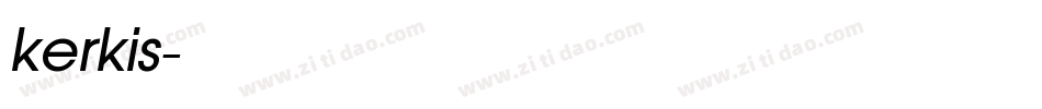 kerkis字体转换