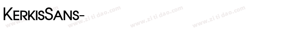 KerkisSans字体转换