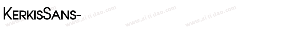 KerkisSans字体转换