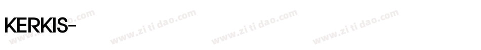 kerkis字体转换