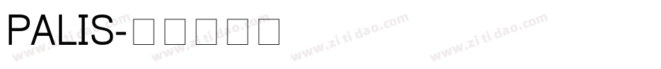 PALIS字体转换