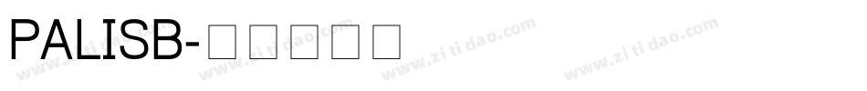 PALISB字体转换