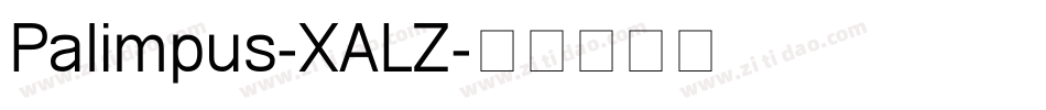 Palimpus-XALZ字体转换