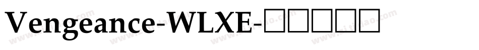 Vengeance-WLXE字体转换
