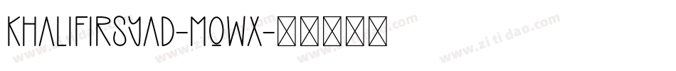 KhalifIrsyad-Mqwx字体转换