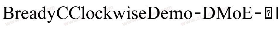 BreadyCClockwiseDemo-DMoE字体转换