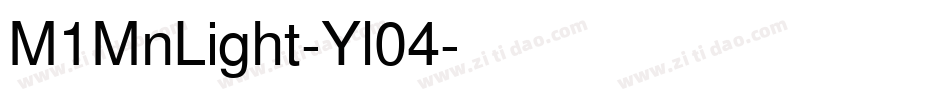 M1MnLight-Yl04字体转换