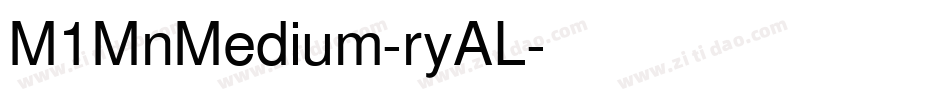 M1MnMedium-ryAL字体转换