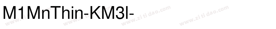M1MnThin-KM3l字体转换