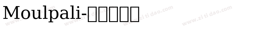 Moulpali字体转换