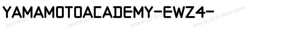 YamaMotoAcademy-EWz4字体转换