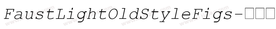 FaustLightOldStyleFigs字体转换