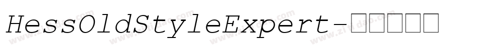 HessOldStyleExpert字体转换