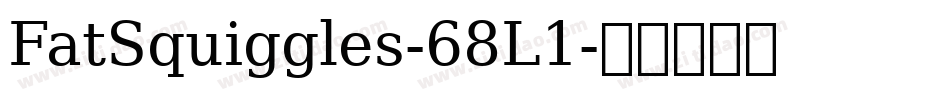 FatSquiggles-68L1字体转换