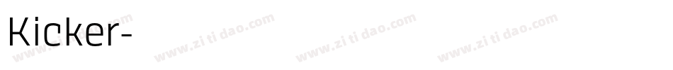 Kicker字体转换