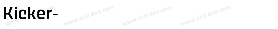 Kicker字体转换