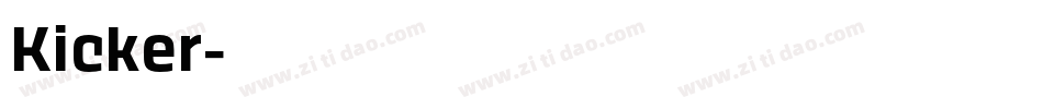 Kicker字体转换