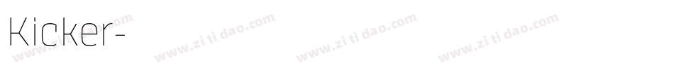 Kicker字体转换