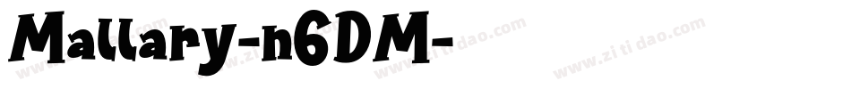 Mallary-n6DM字体转换