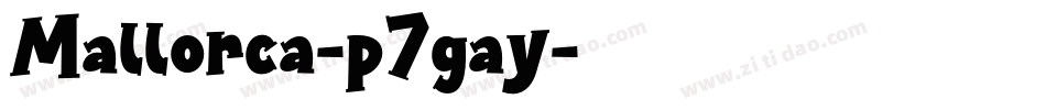 Mallorca-p7gay字体转换