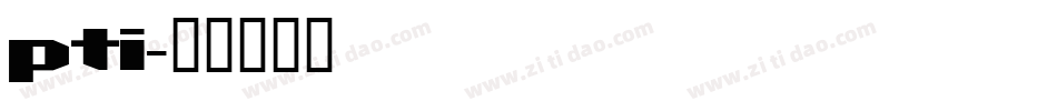 pti字体转换