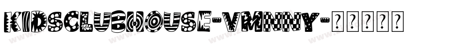 KidsClubHouse-vmnny字体转换
