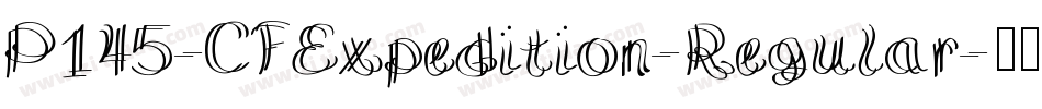 P145-CFExpedition-Regular字体转换