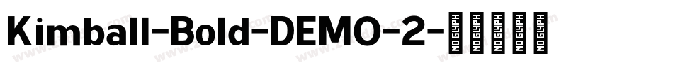 Kimball-Bold-DEMO-2字体转换