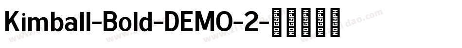 Kimball-Bold-DEMO-2字体转换