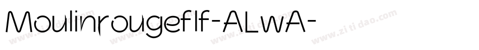 Moulinrougeflf-ALwA字体转换
