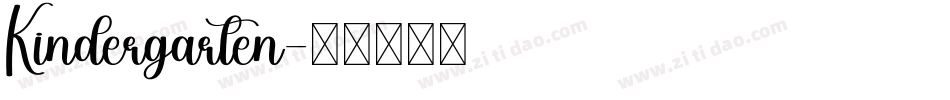 Kindergarten字体转换
