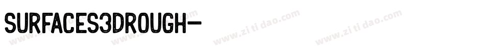 Surfaces3DRough字体转换