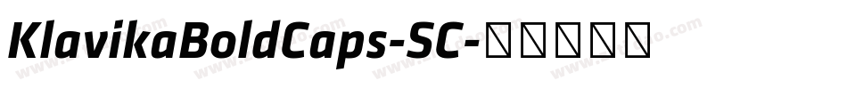 KlavikaBoldCaps-SC字体转换