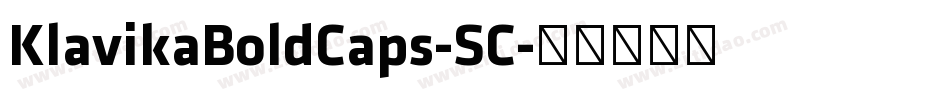 KlavikaBoldCaps-SC字体转换