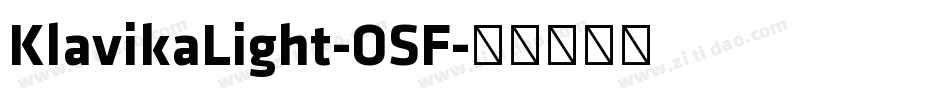 KlavikaLight-OSF字体转换
