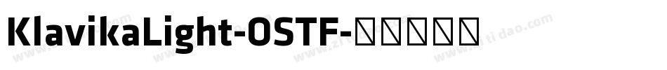 KlavikaLight-OSTF字体转换