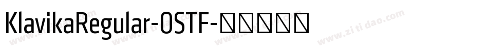 KlavikaRegular-OSTF字体转换