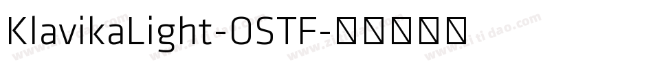 KlavikaLight-OSTF字体转换