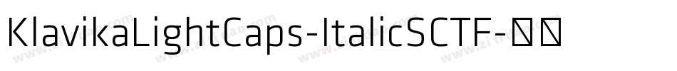 KlavikaLightCaps-ItalicSCTF字体转换